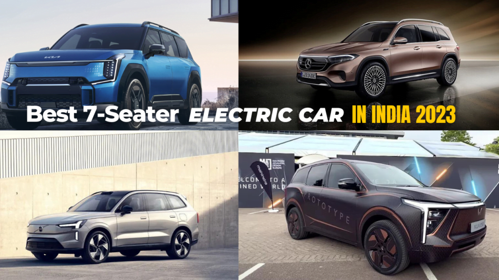 Best 7Seater Electric Car In India 2024 Electric India Today